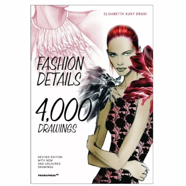 Fashion Details: 4000 Drawings