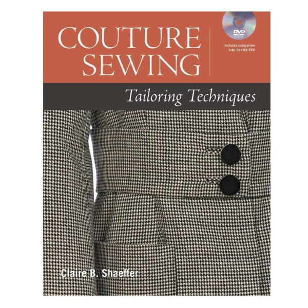 Couture Sewing Tailoring Techniques + DVD