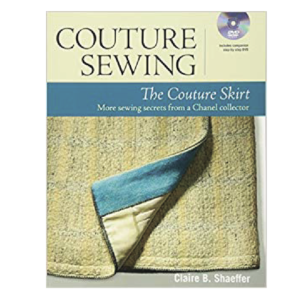 Couture Sewing The Couture Skirt + DVD