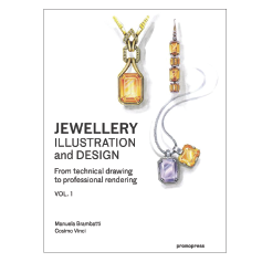 Jewellery Illustration and Design: From Technical Drawing to Professional Rendering
