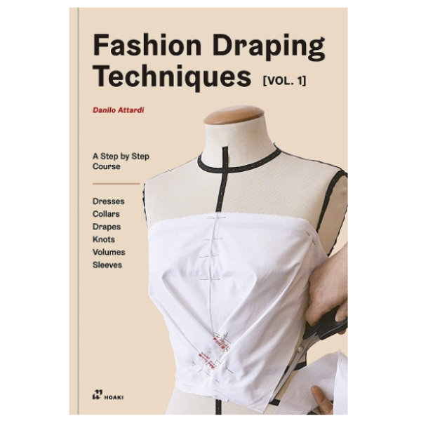 Fashion Draping Techniques. Dresses, Collars, Drapes, Knots, Basic and Raglan Sleeves fvdesign.org